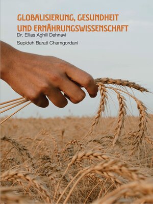 cover image of Globalisierung, Gesundheit und Ernährungswissenschaft